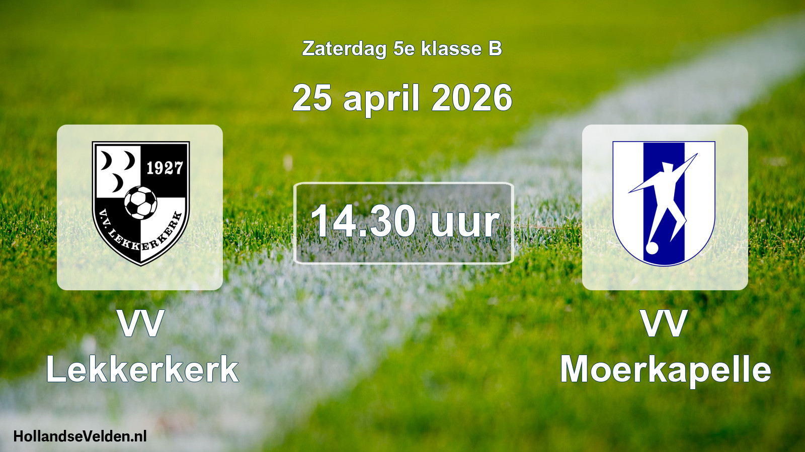 Scheduled Match: VV Lekkerkerk - VV Moerkapelle (25 April 2026)