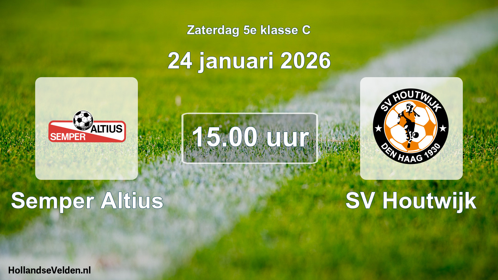 Scheduled Match: Semper Altius - SV Houtwijk (24 January 2026)