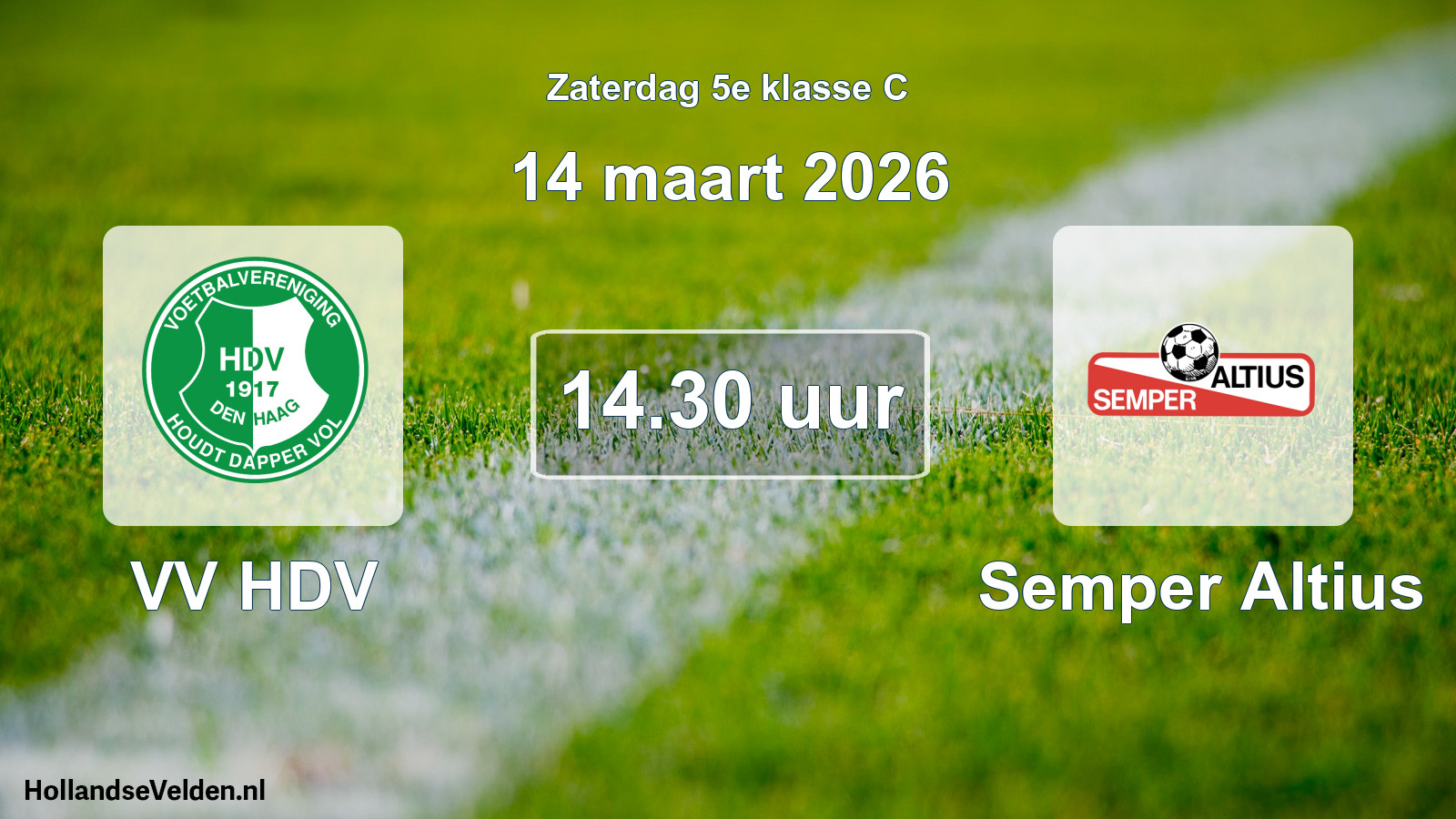 Scheduled Match: VV HDV - Semper Altius (14 March 2026)
