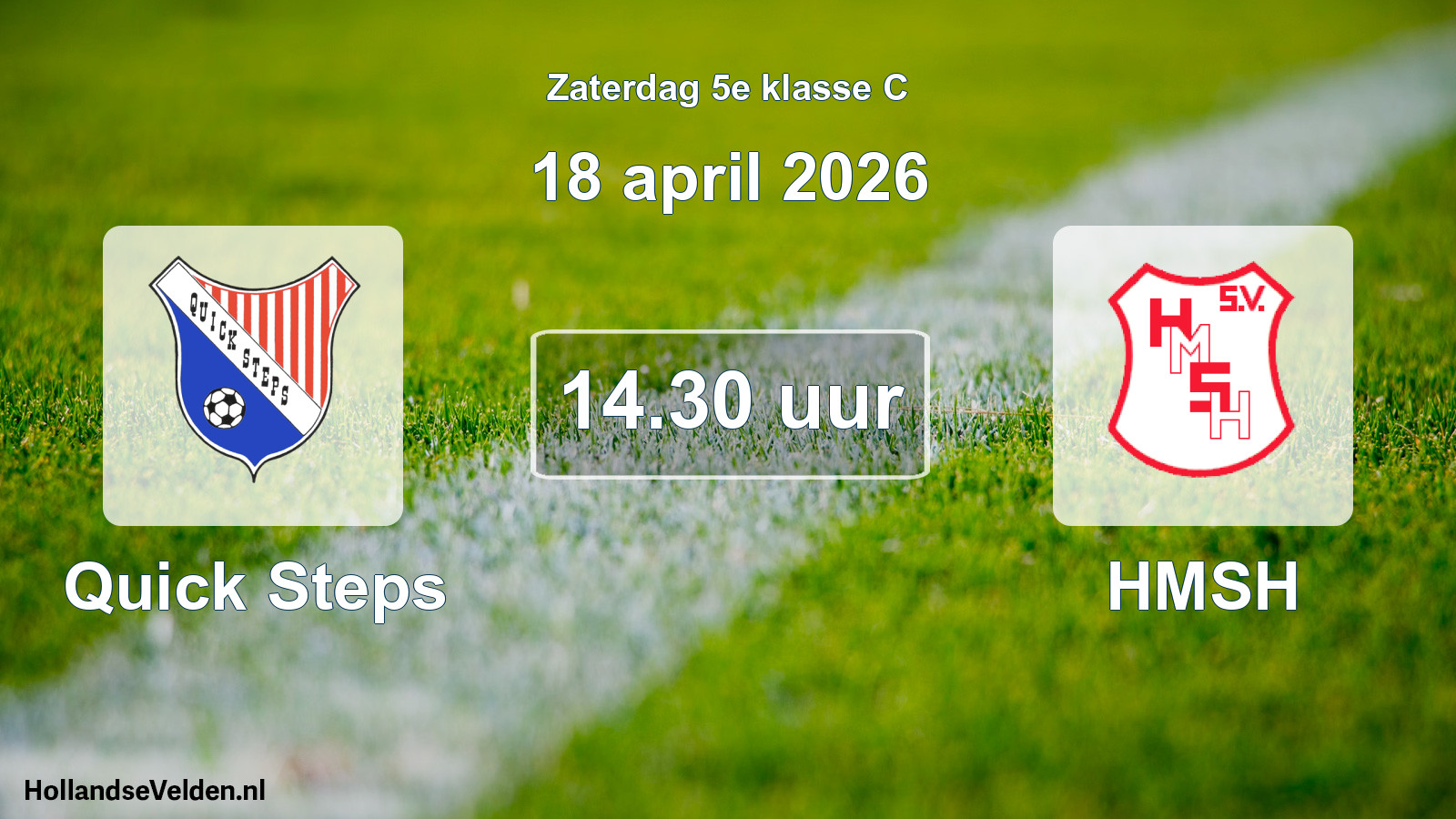 Scheduled Match: Quick Steps - HMSH (18 April 2026)