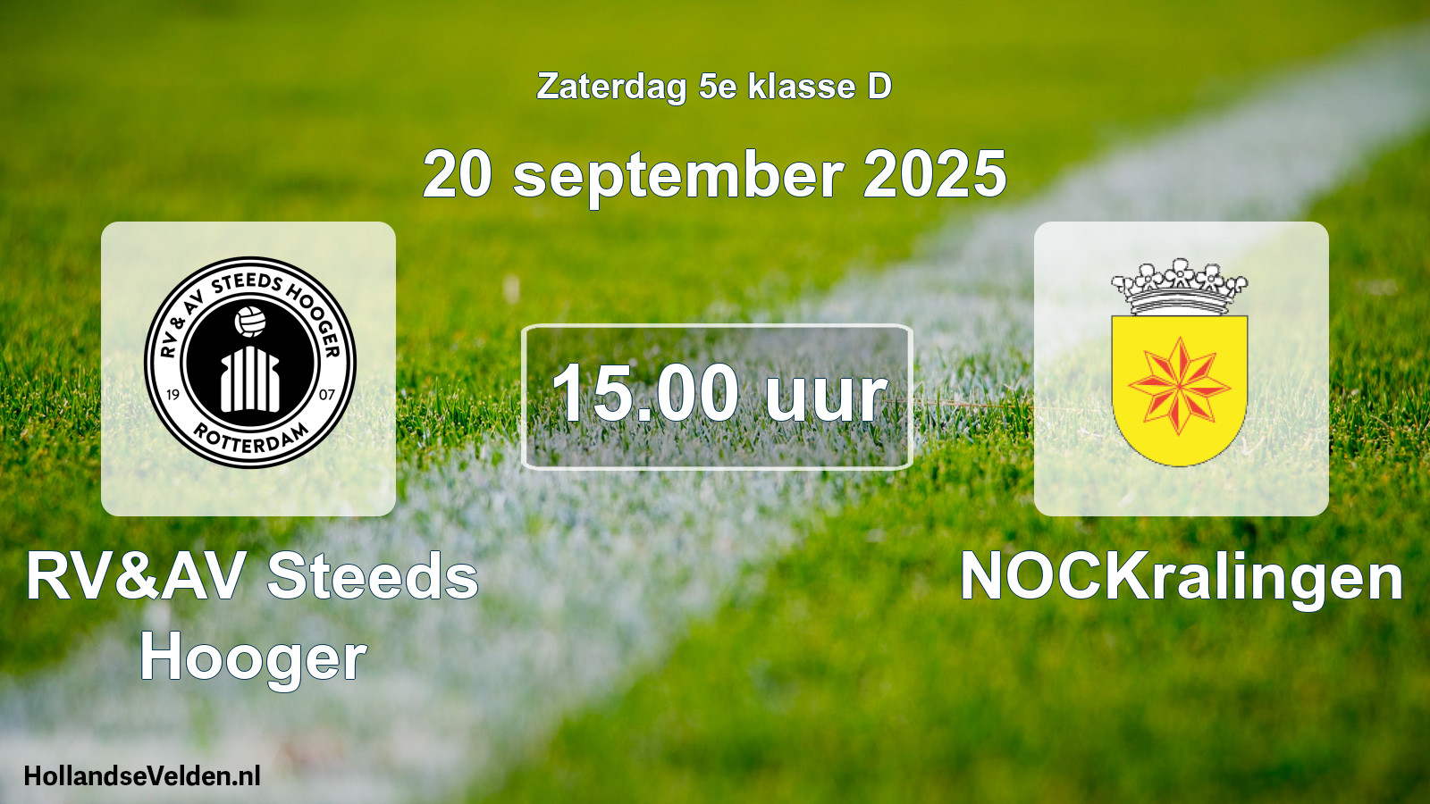 Scheduled Match: RV&AV Steeds Hooger - NOCKralingen (20 September 2025)