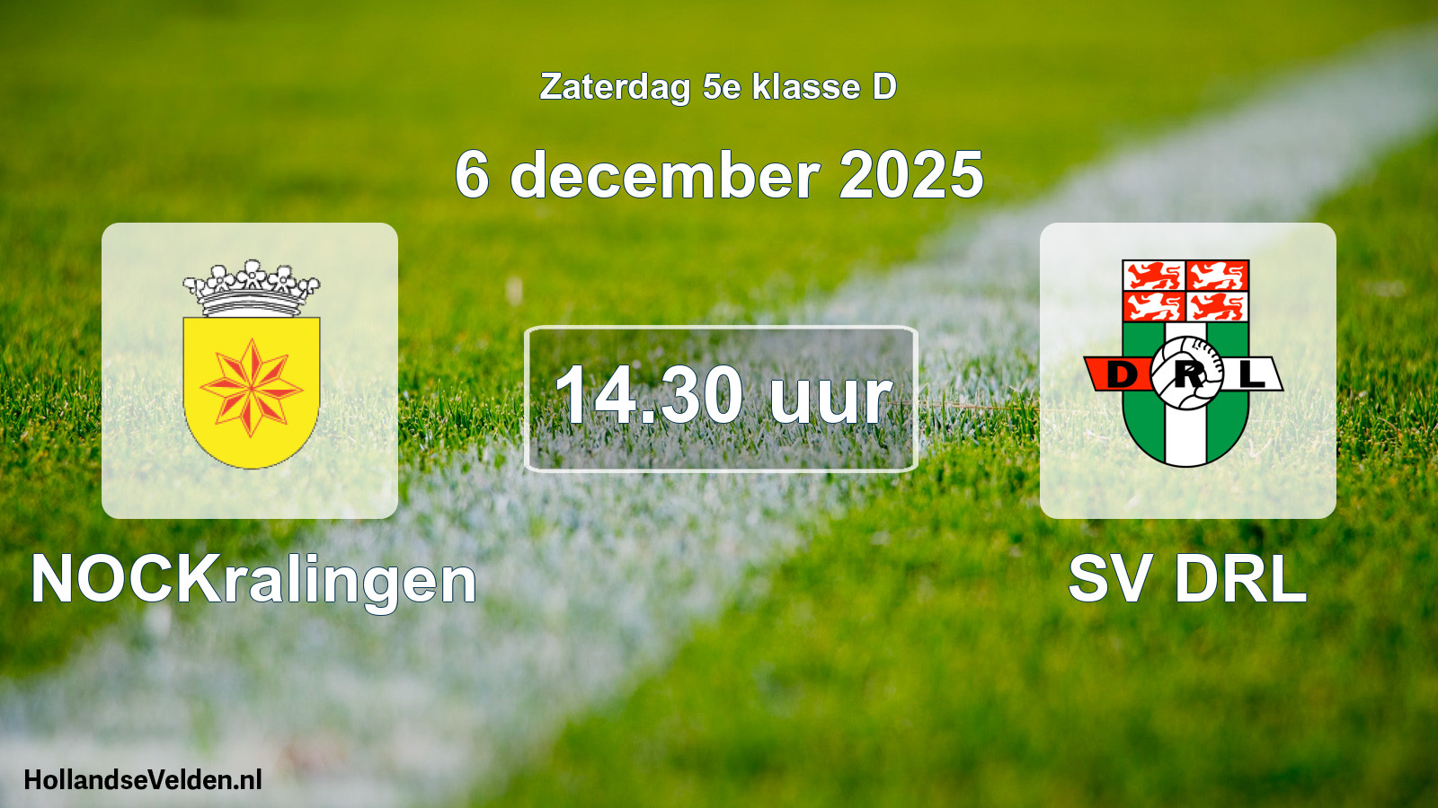 Scheduled Match: NOCKralingen - SV DRL (6 December 2025)