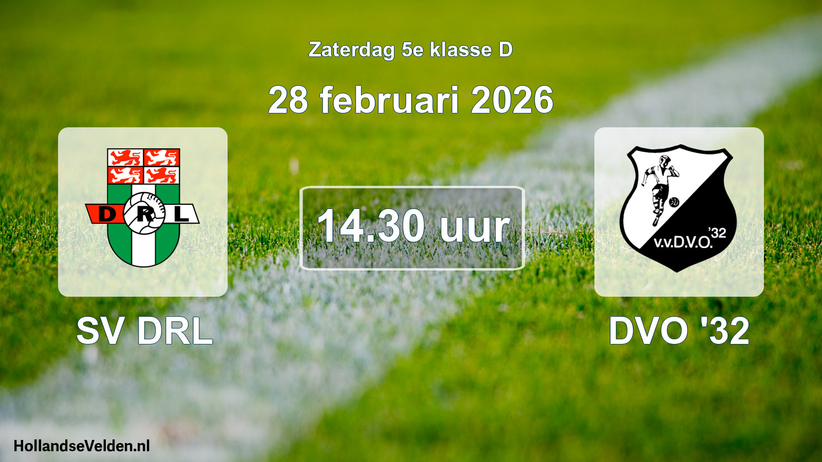 Scheduled Match: SV DRL - DVO '32 (28 February 2026)