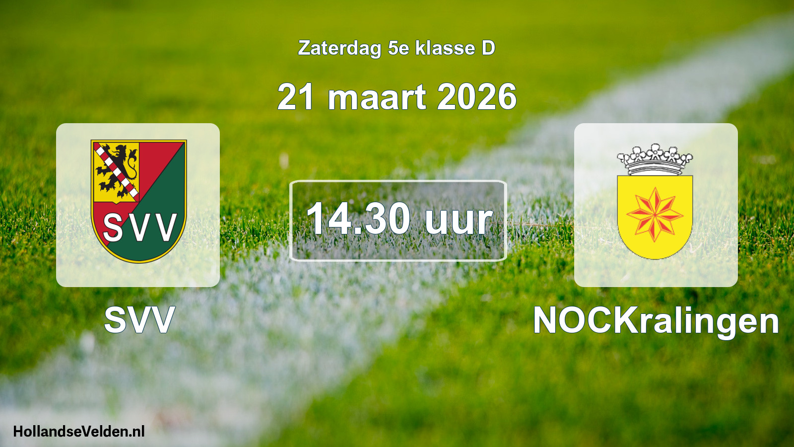Scheduled Match: SVV - NOCKralingen (21 March 2026)