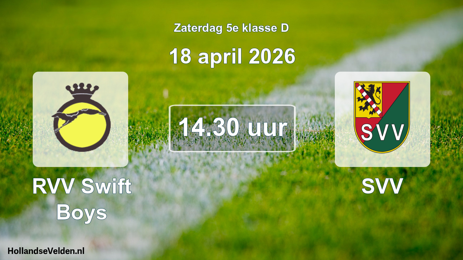 Scheduled Match: RVV Swift Boys - SVV (18 April 2026)