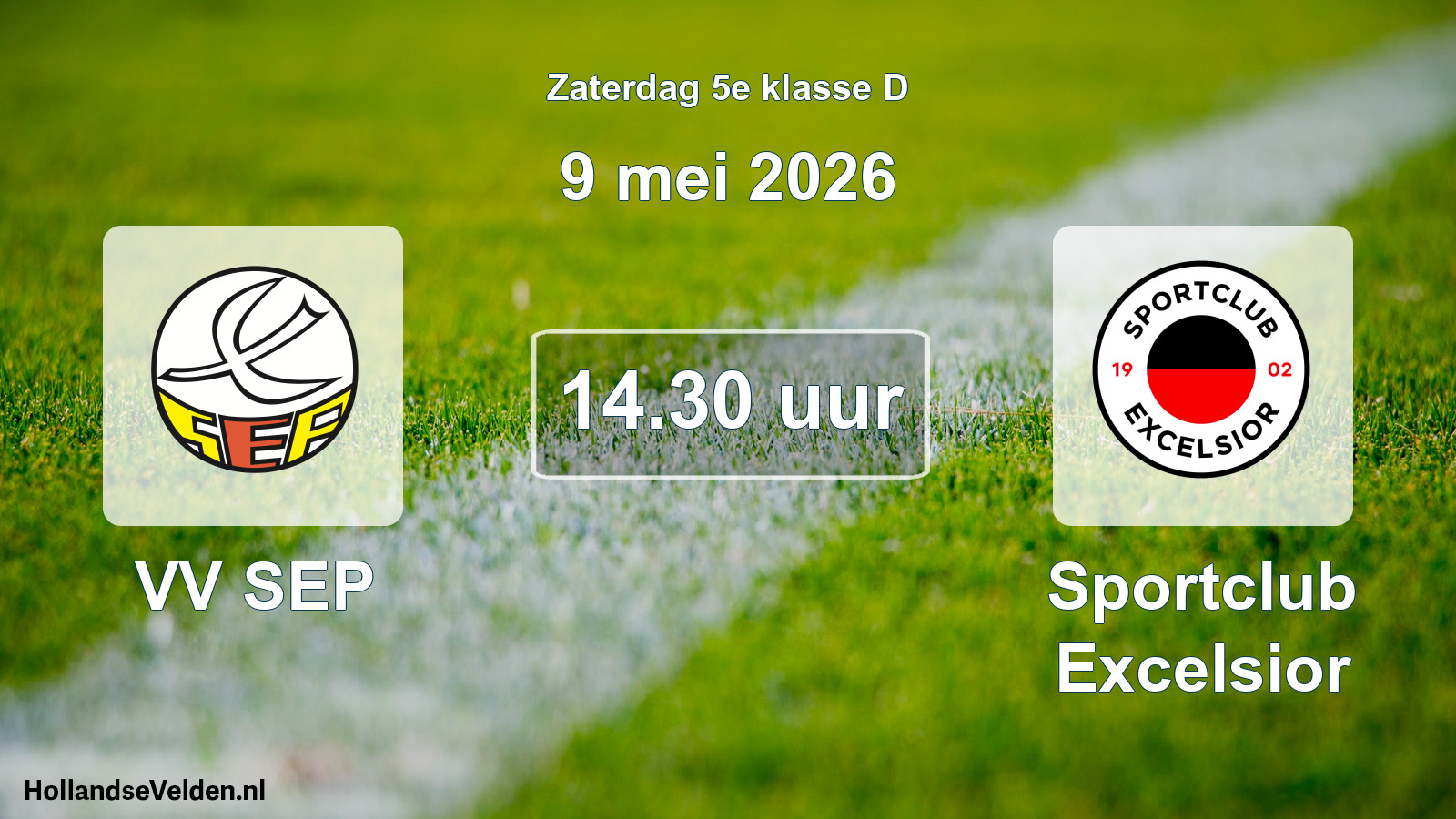 Geplande wedstrijd: VV SEP - Sportclub Excelsior (9 mei 2026)