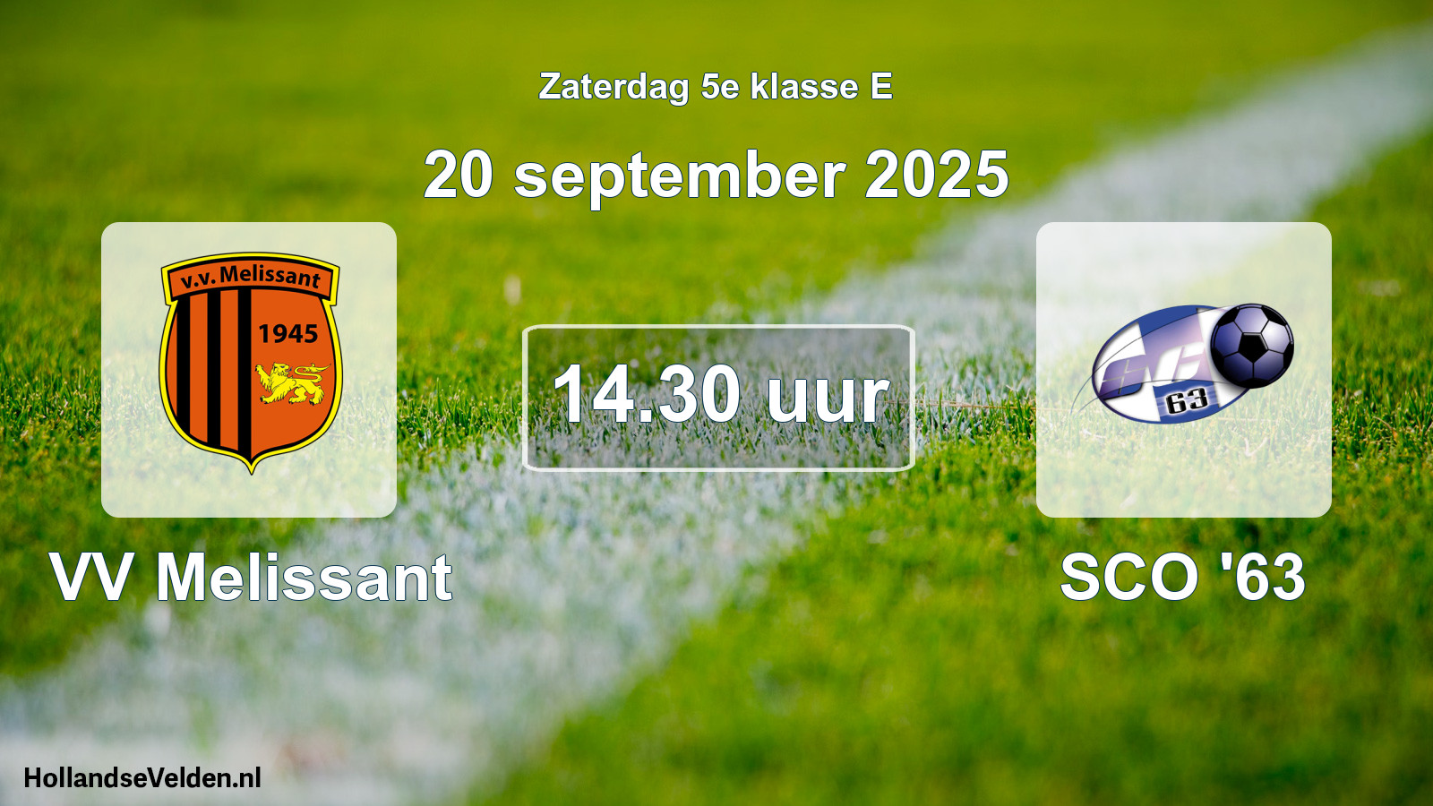 Geplande wedstrijd: VV Melissant - SCO '63 (20 september 2025)