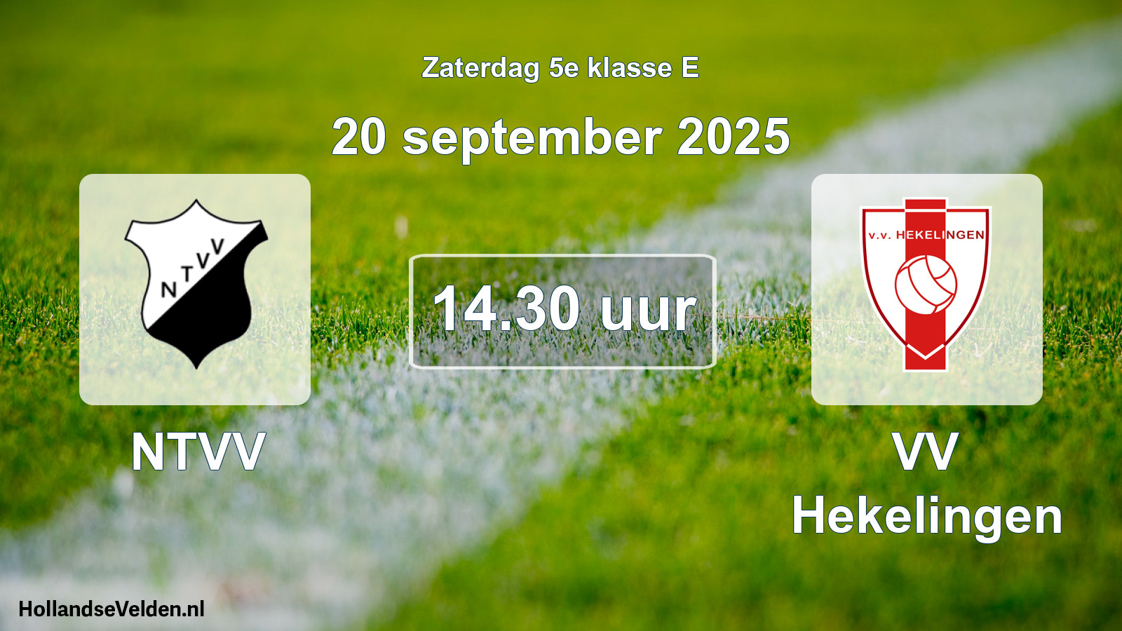 Geplande wedstrijd: NTVV - VV Hekelingen (20 september 2025)