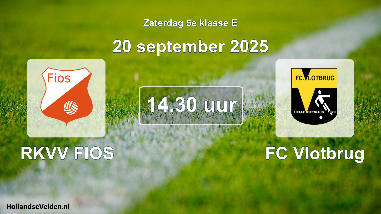 Geplande wedstrijd: RKVV FIOS - FC Vlotbrug (20 september 2025)