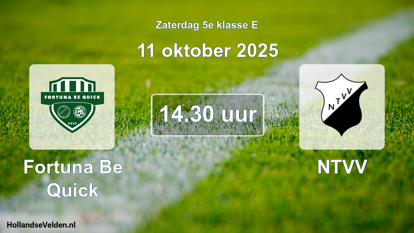 Geplande wedstrijd: Fortuna Be Quick - NTVV (11 oktober 2025)