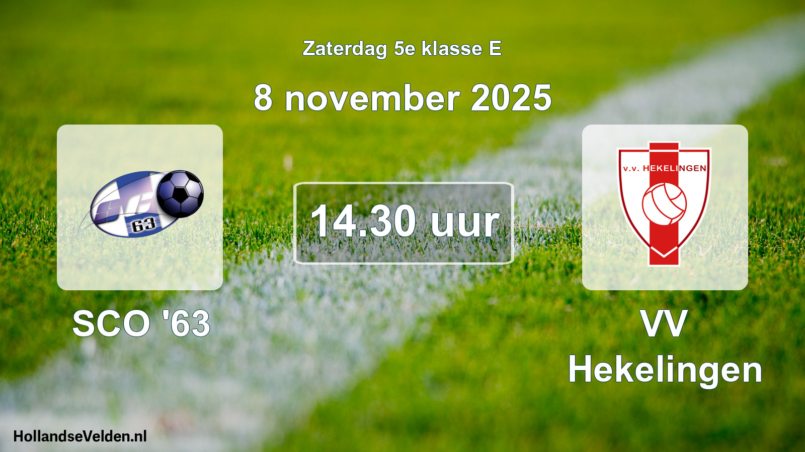 Geplande wedstrijd: SCO '63 - VV Hekelingen (8 november 2025)