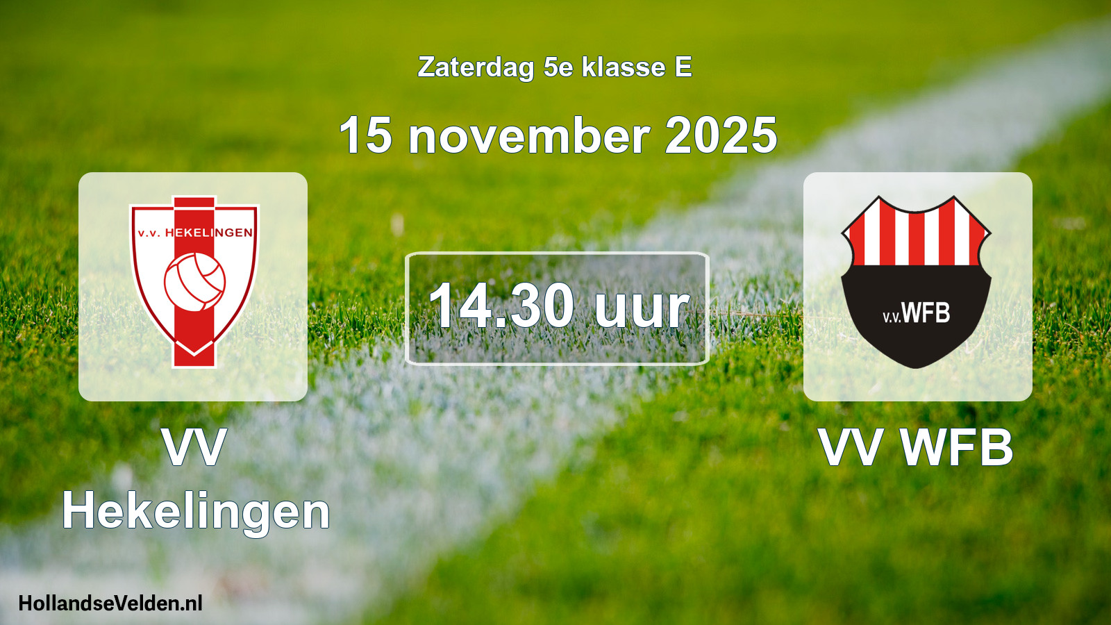 Geplande wedstrijd: VV Hekelingen - VV WFB (15 november 2025)