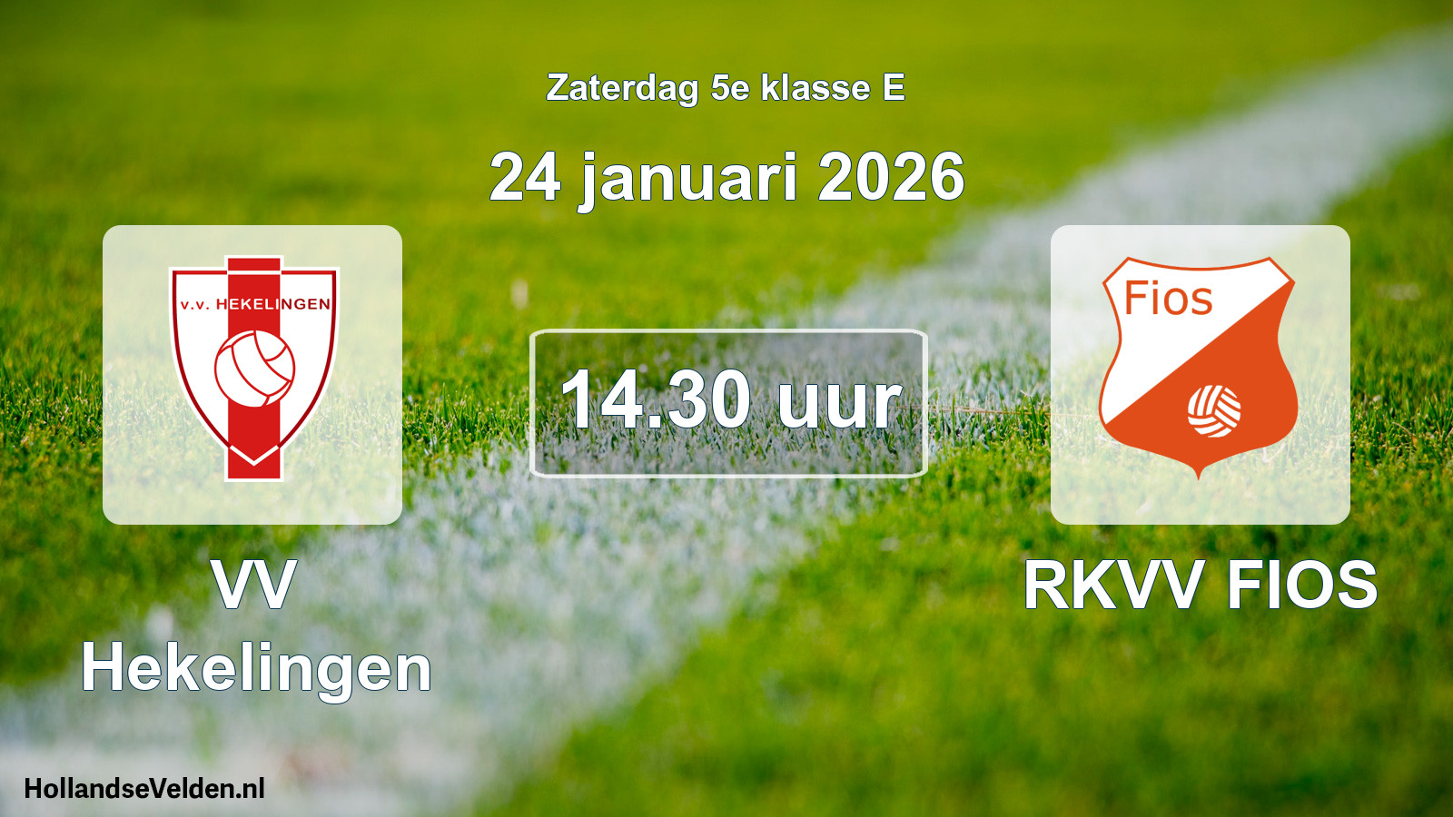 Geplande wedstrijd: VV Hekelingen - RKVV FIOS (24 januari 2026)