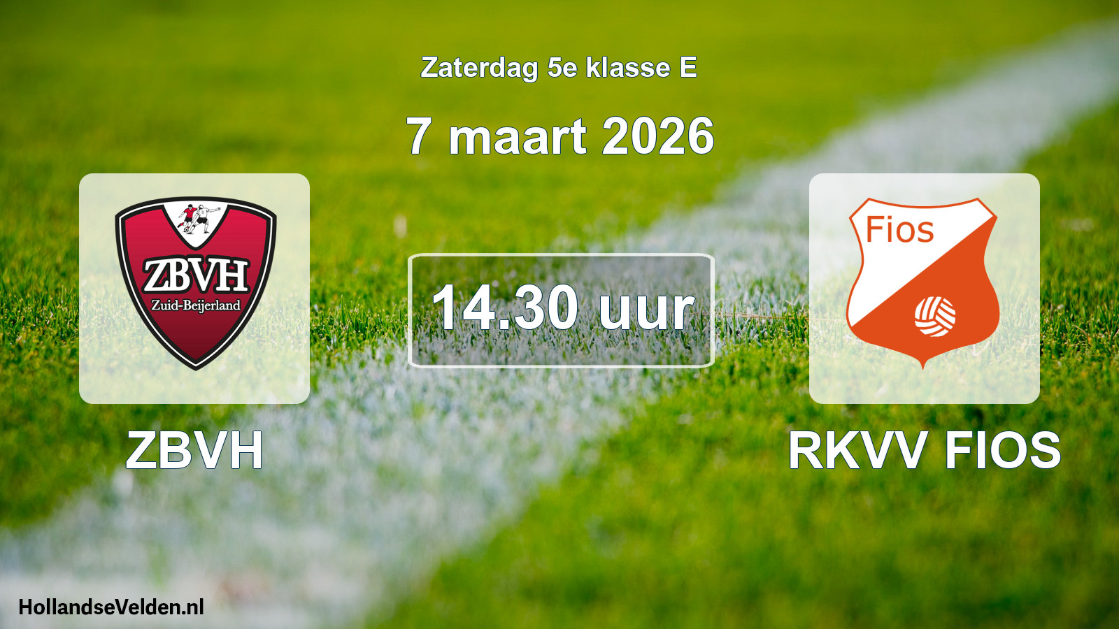 Geplande wedstrijd: ZBVH - RKVV FIOS (7 maart 2026)