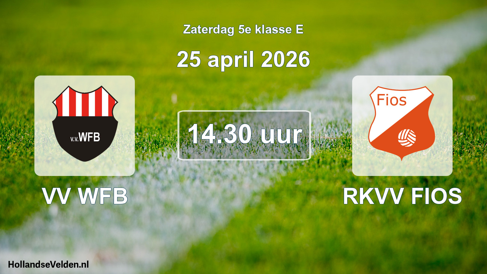 Geplande wedstrijd: VV WFB - RKVV FIOS (25 april 2026)