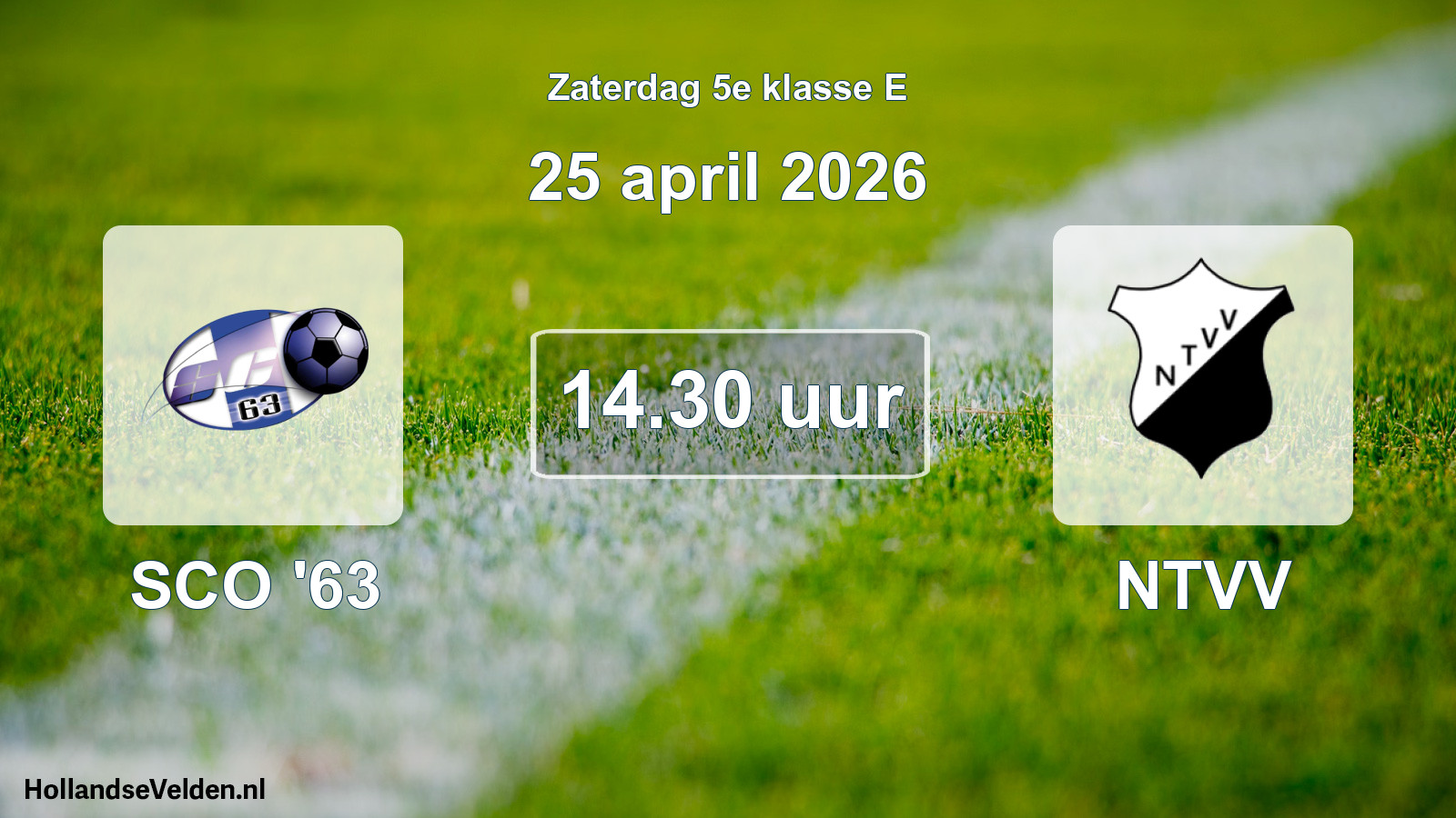 Geplande wedstrijd: SCO '63 - NTVV (25 april 2026)