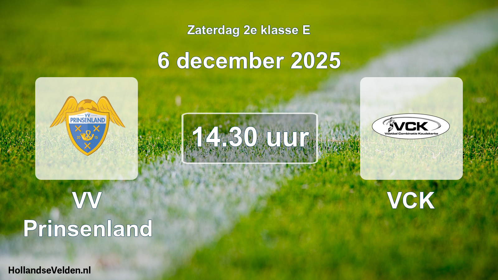 Geplande wedstrijd: VV Prinsenland - VCK (6 december 2025)