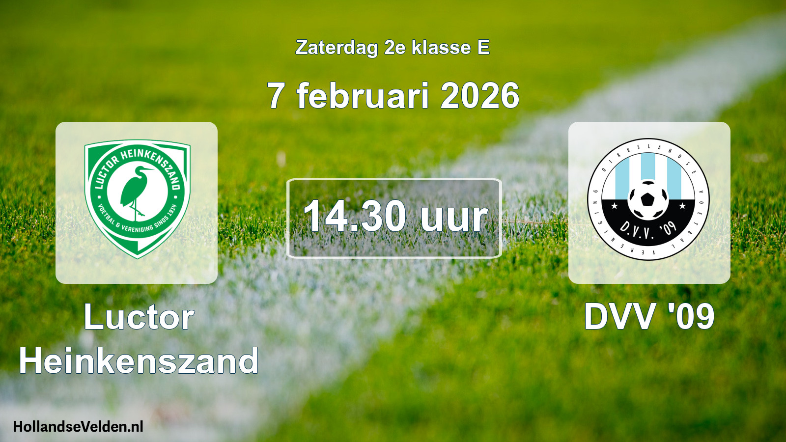 Scheduled Match: Luctor Heinkenszand - DVV '09 (7 February 2026)