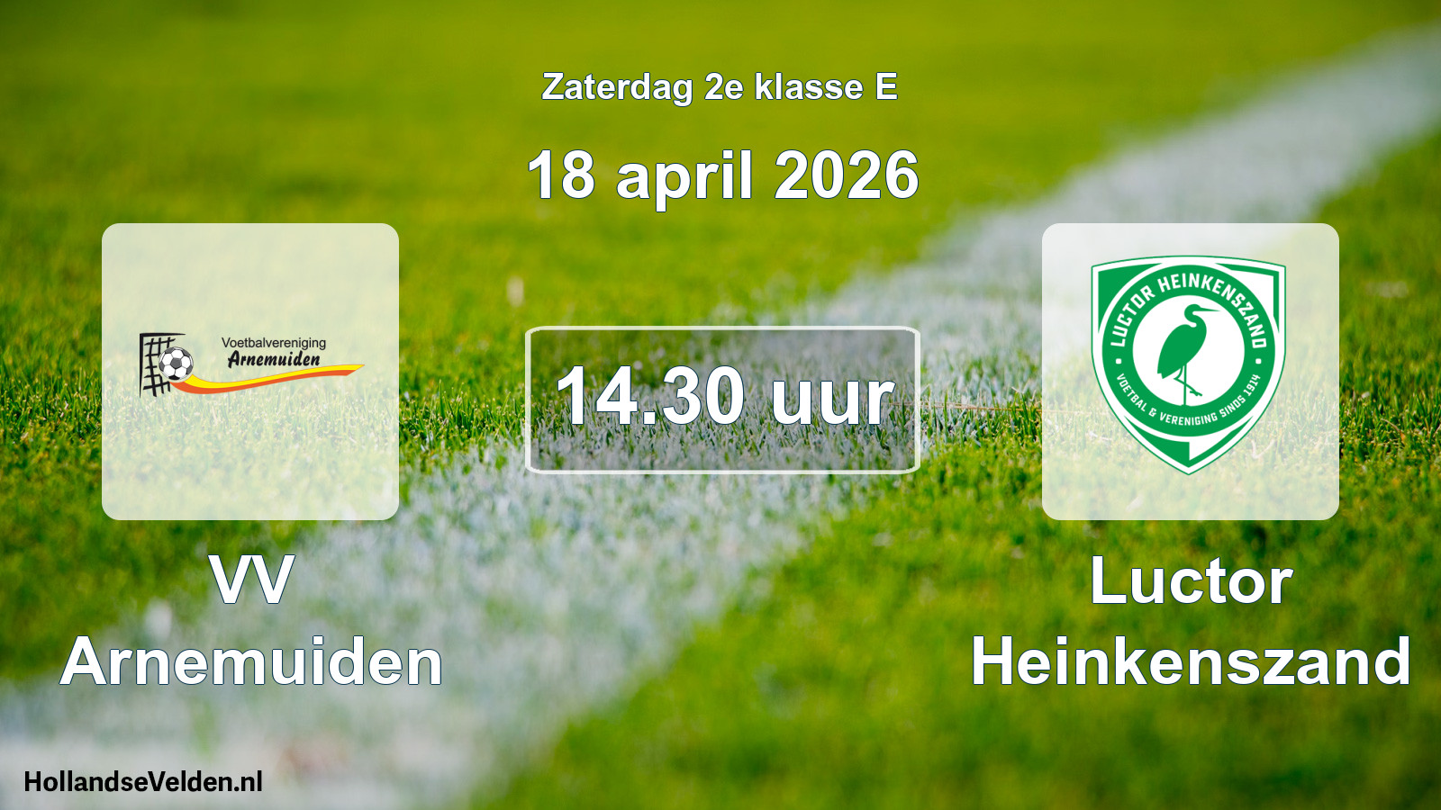 Scheduled Match: VV Arnemuiden - Luctor Heinkenszand (18 April 2026)