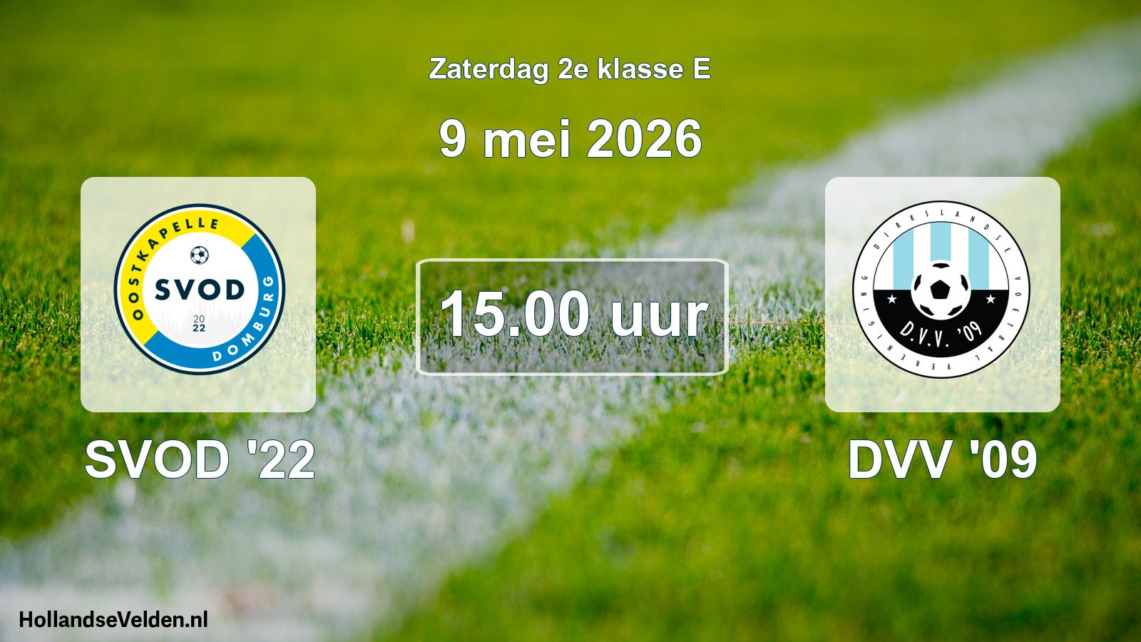 Scheduled Match: SVOD '22 - DVV '09 (9 May 2026)