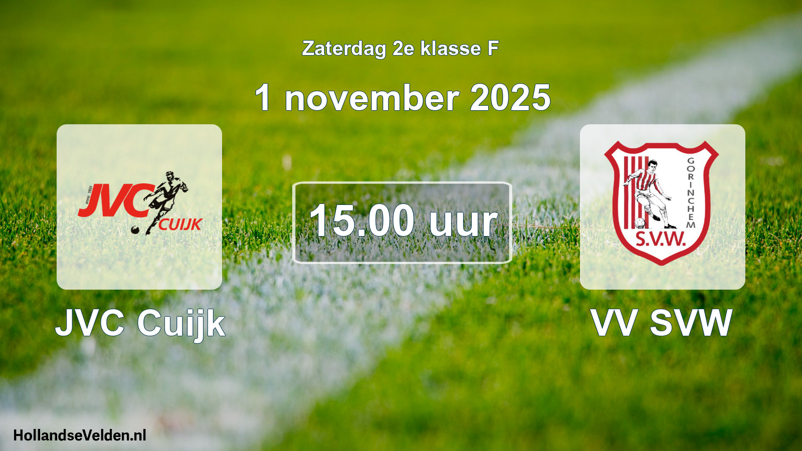 Scheduled Match: JVC Cuijk - VV SVW (1 November 2025)
