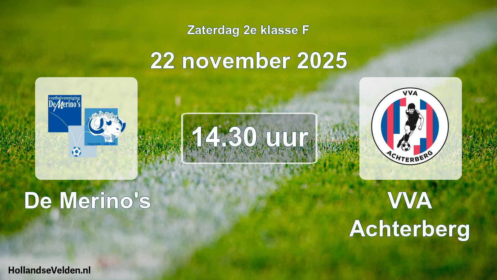 Geplande wedstrijd: De Merino's - VVA Achterberg (22 november 2025)