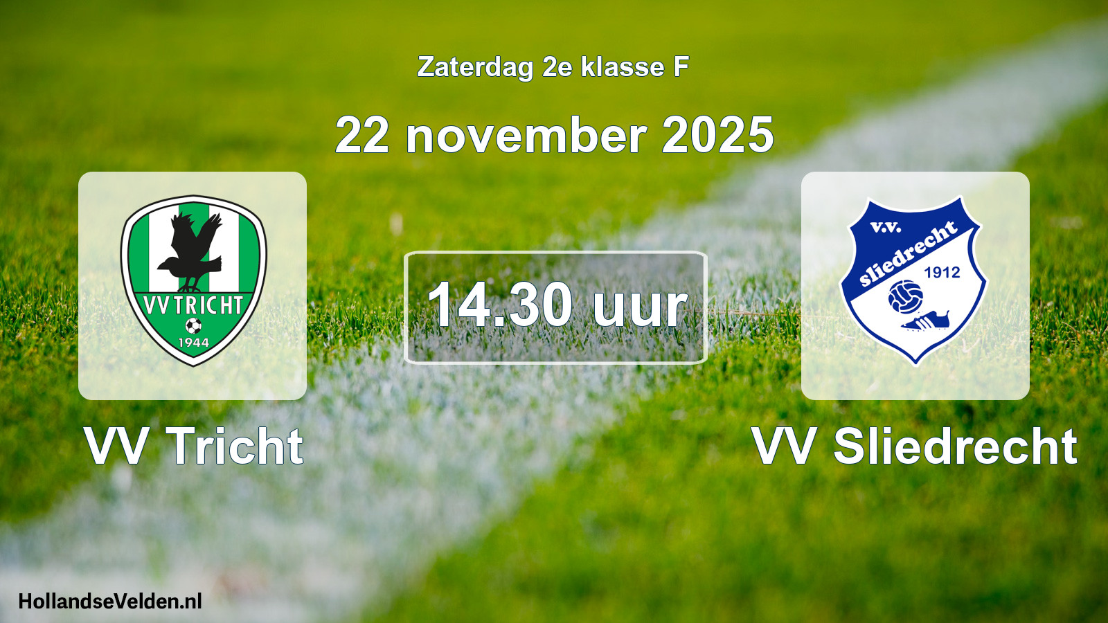 Scheduled Match: VV Tricht - VV Sliedrecht (22 November 2025)
