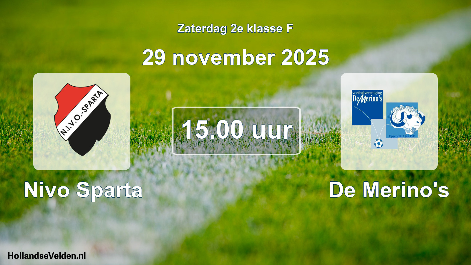 Scheduled Match: Nivo Sparta - De Merino's (29 November 2025)