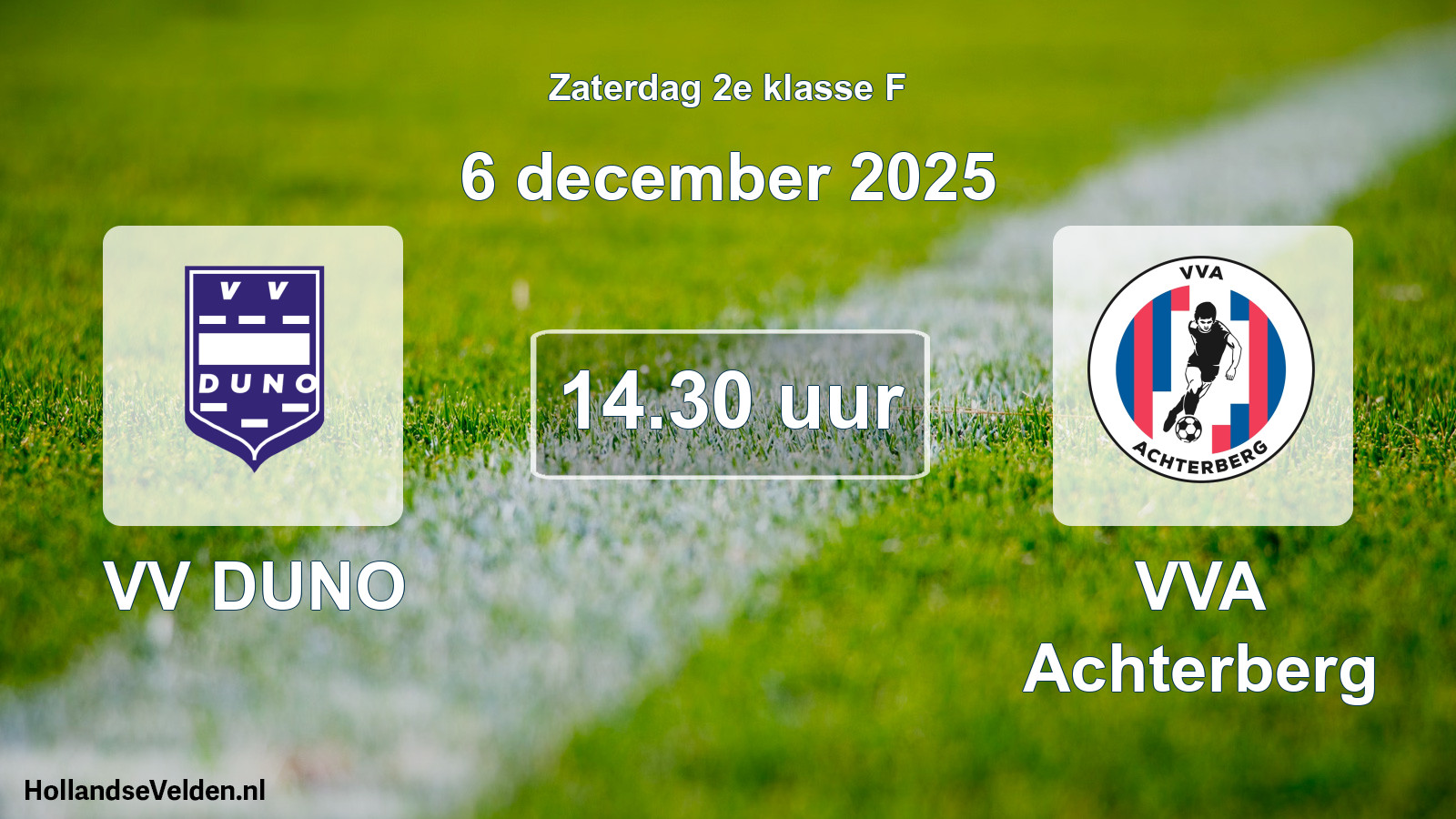 Scheduled Match: VV DUNO - VVA Achterberg (6 December 2025)