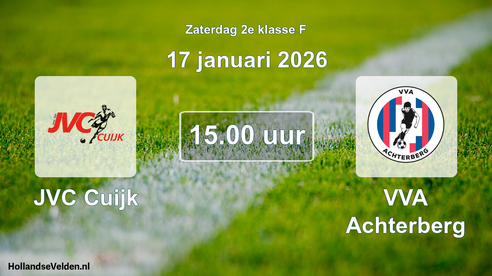 Scheduled Match: JVC Cuijk - VVA Achterberg (17 January 2026)