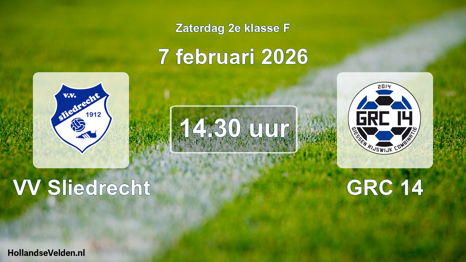Scheduled Match: VV Sliedrecht - GRC 14 (7 February 2026)