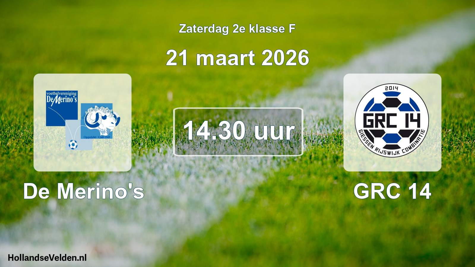 Geplande wedstrijd: De Merino's - GRC 14 (21 maart 2026)
