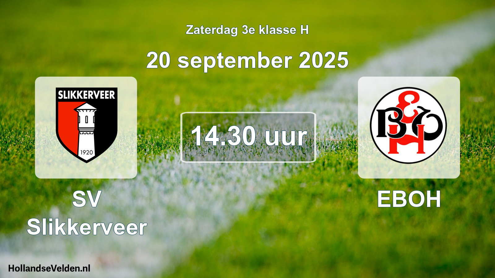 Scheduled Match: SV Slikkerveer - EBOH (20 September 2025)
