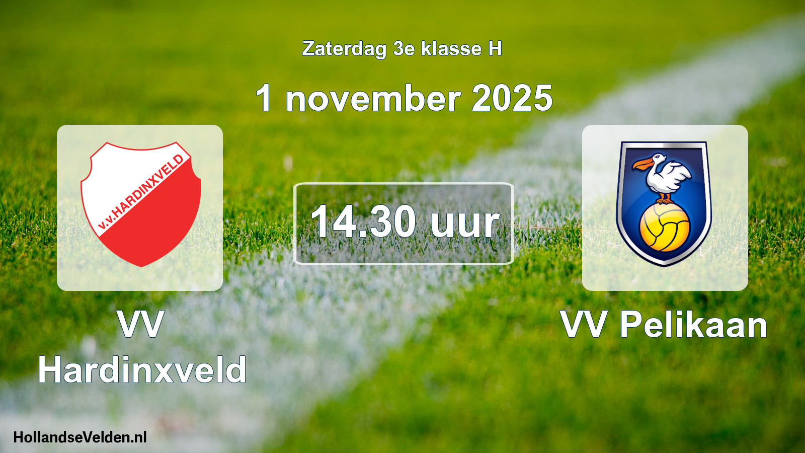 Geplande wedstrijd: VV Hardinxveld - VV Pelikaan (1 november 2025)