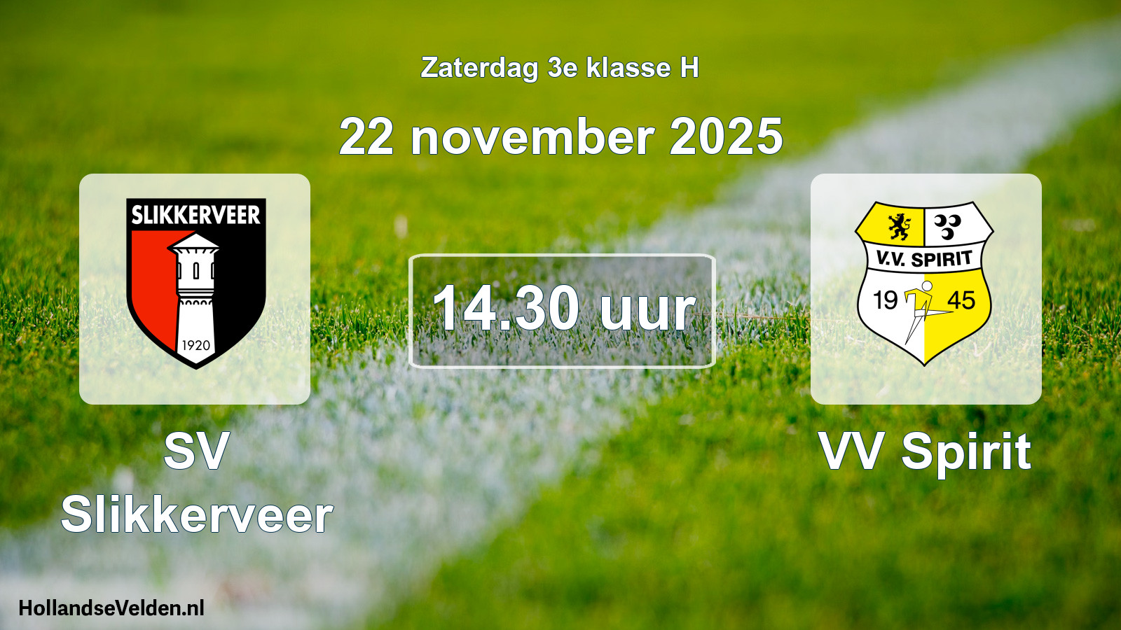 Geplande wedstrijd: SV Slikkerveer - VV Spirit (22 november 2025)