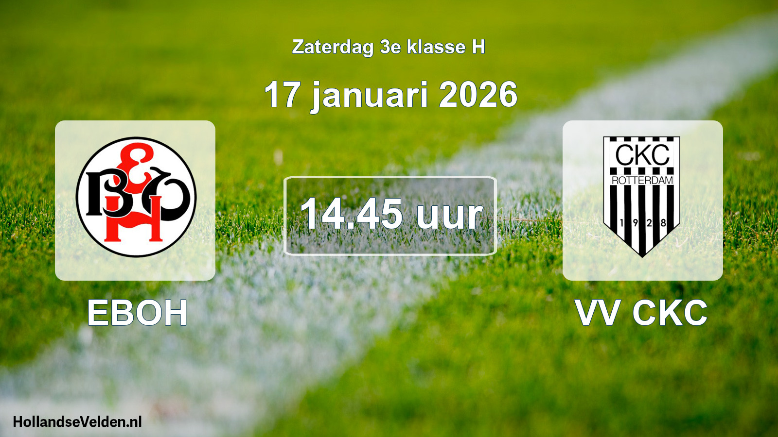 Scheduled Match: EBOH - VV CKC (17 January 2026)