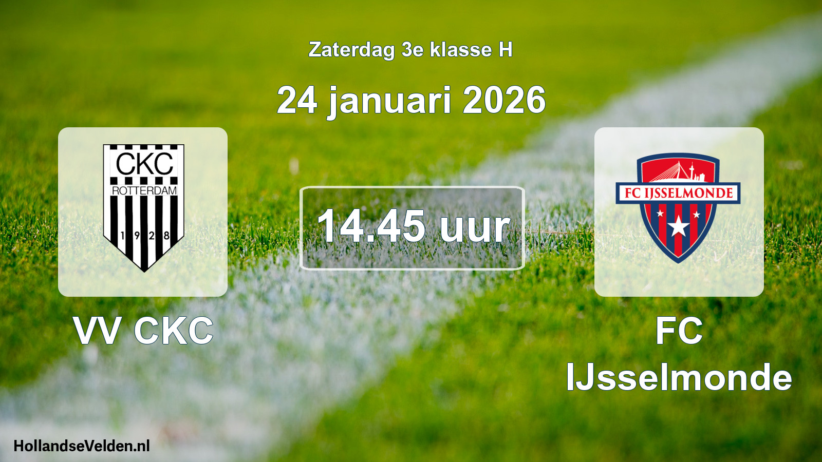 Scheduled Match: VV CKC - FC IJsselmonde (24 January 2026)