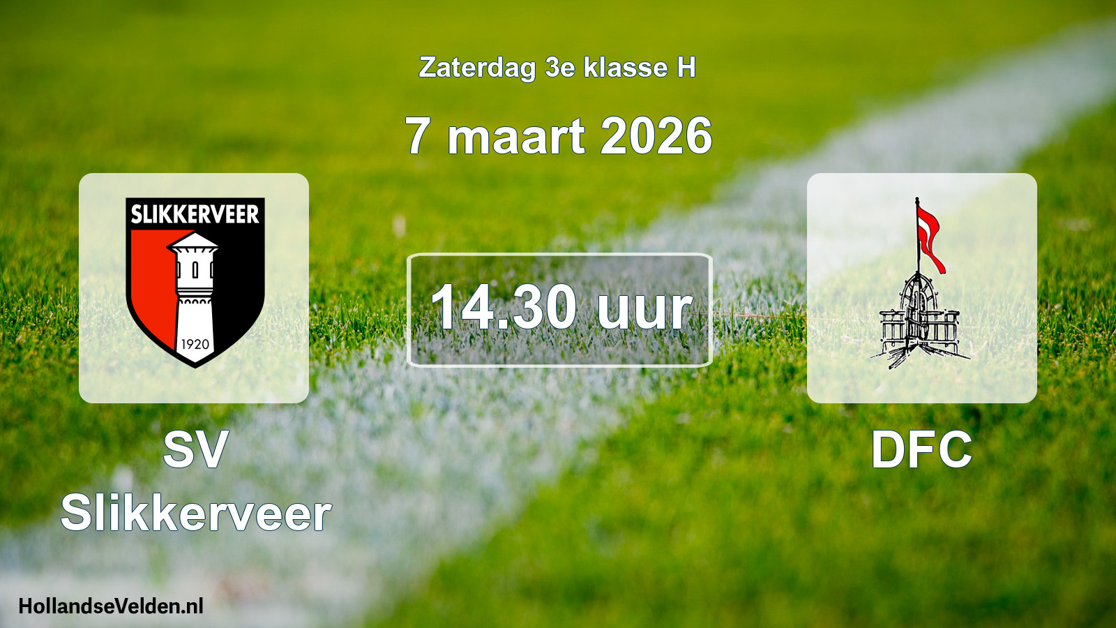 Geplande wedstrijd: SV Slikkerveer - DFC (7 maart 2026)