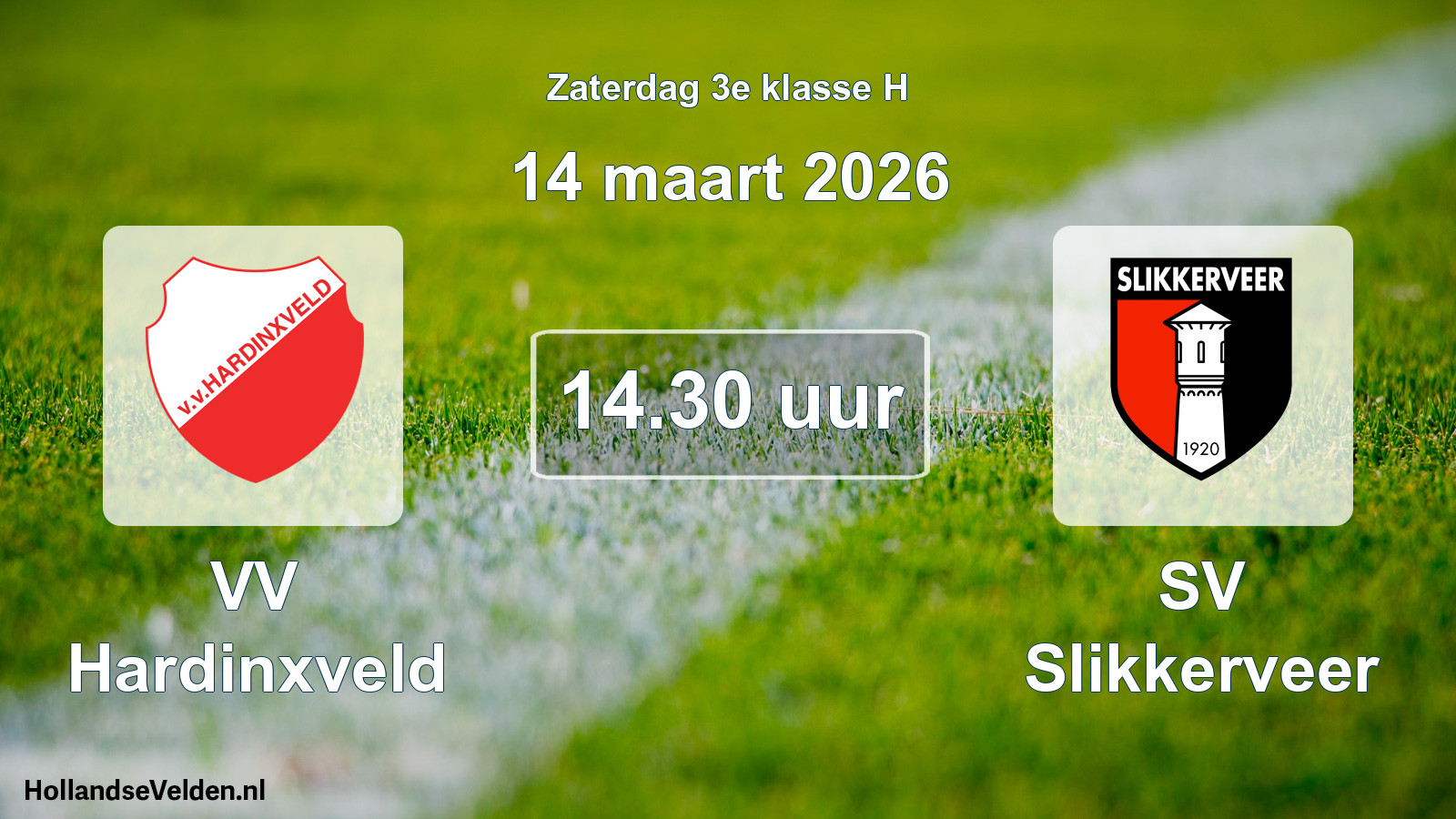 Geplande wedstrijd: VV Hardinxveld - SV Slikkerveer (14 maart 2026)