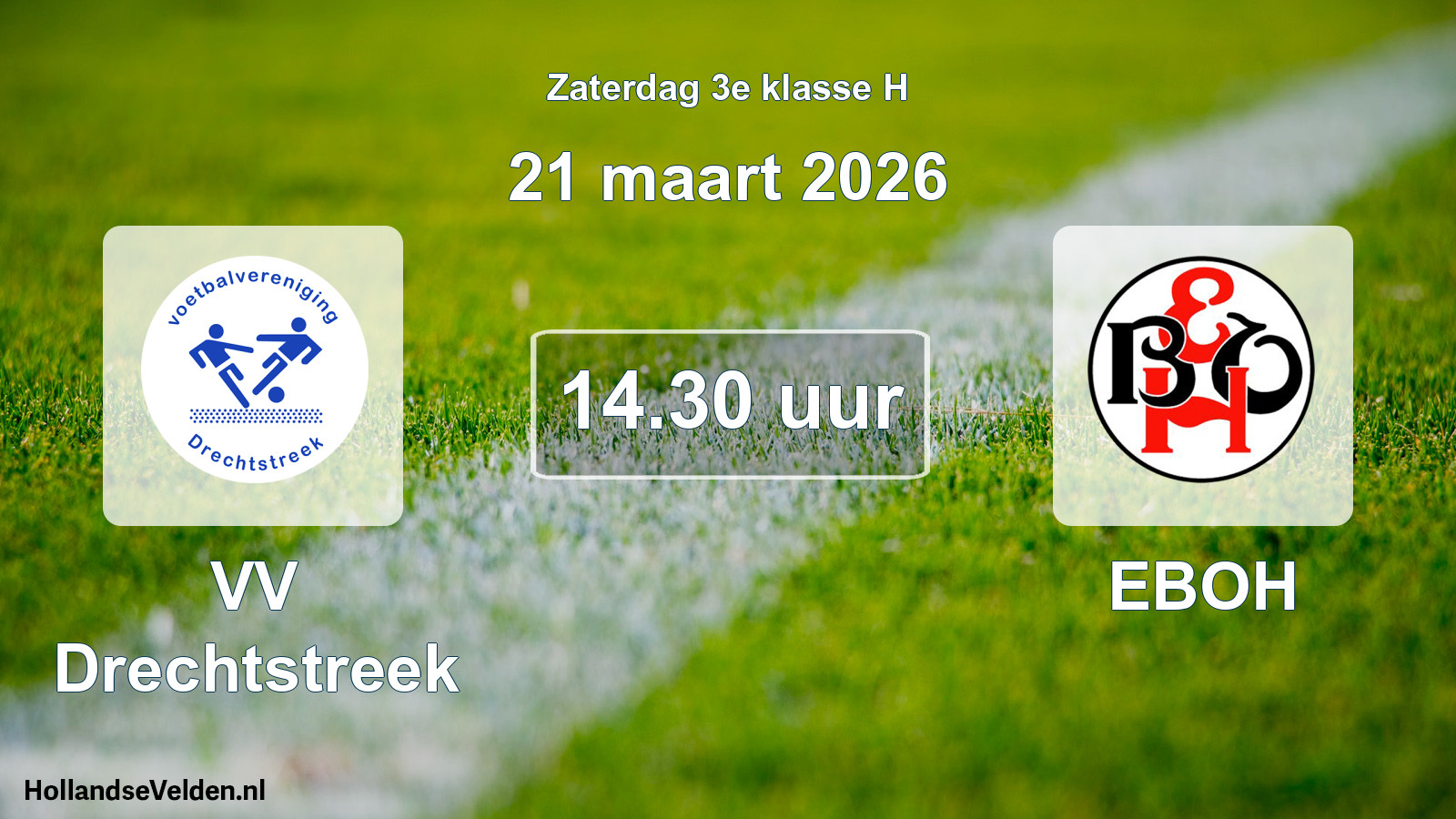 Scheduled Match: VV Drechtstreek - EBOH (21 March 2026)