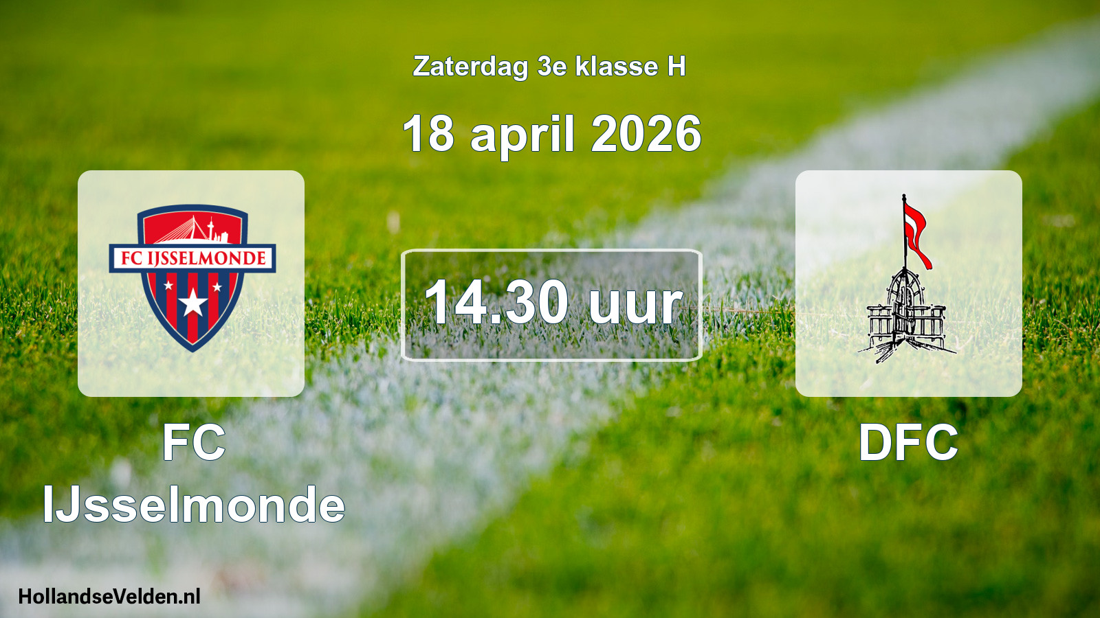 Scheduled Match: FC IJsselmonde - DFC (18 April 2026)