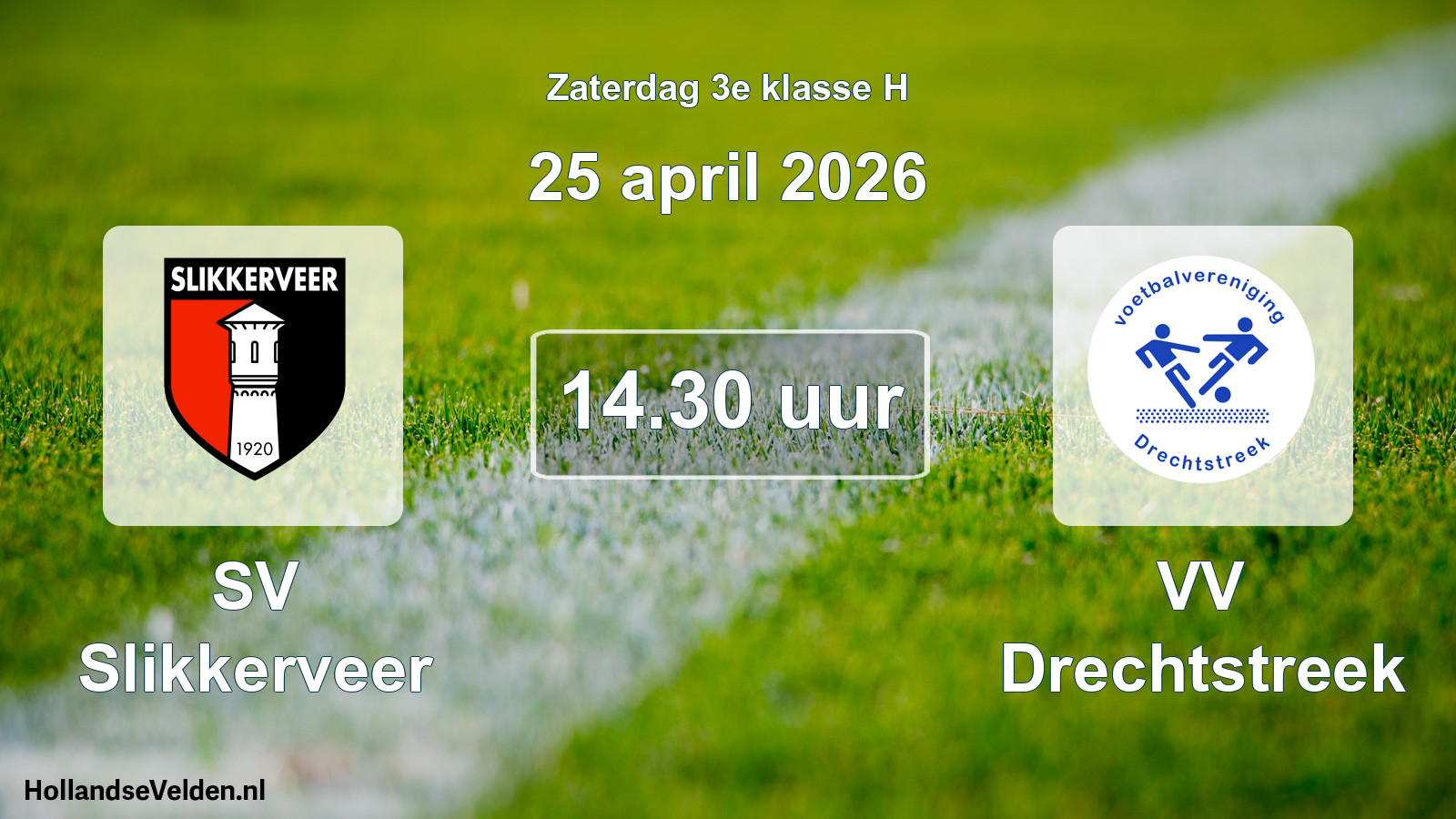 Scheduled Match: SV Slikkerveer - VV Drechtstreek (25 April 2026)
