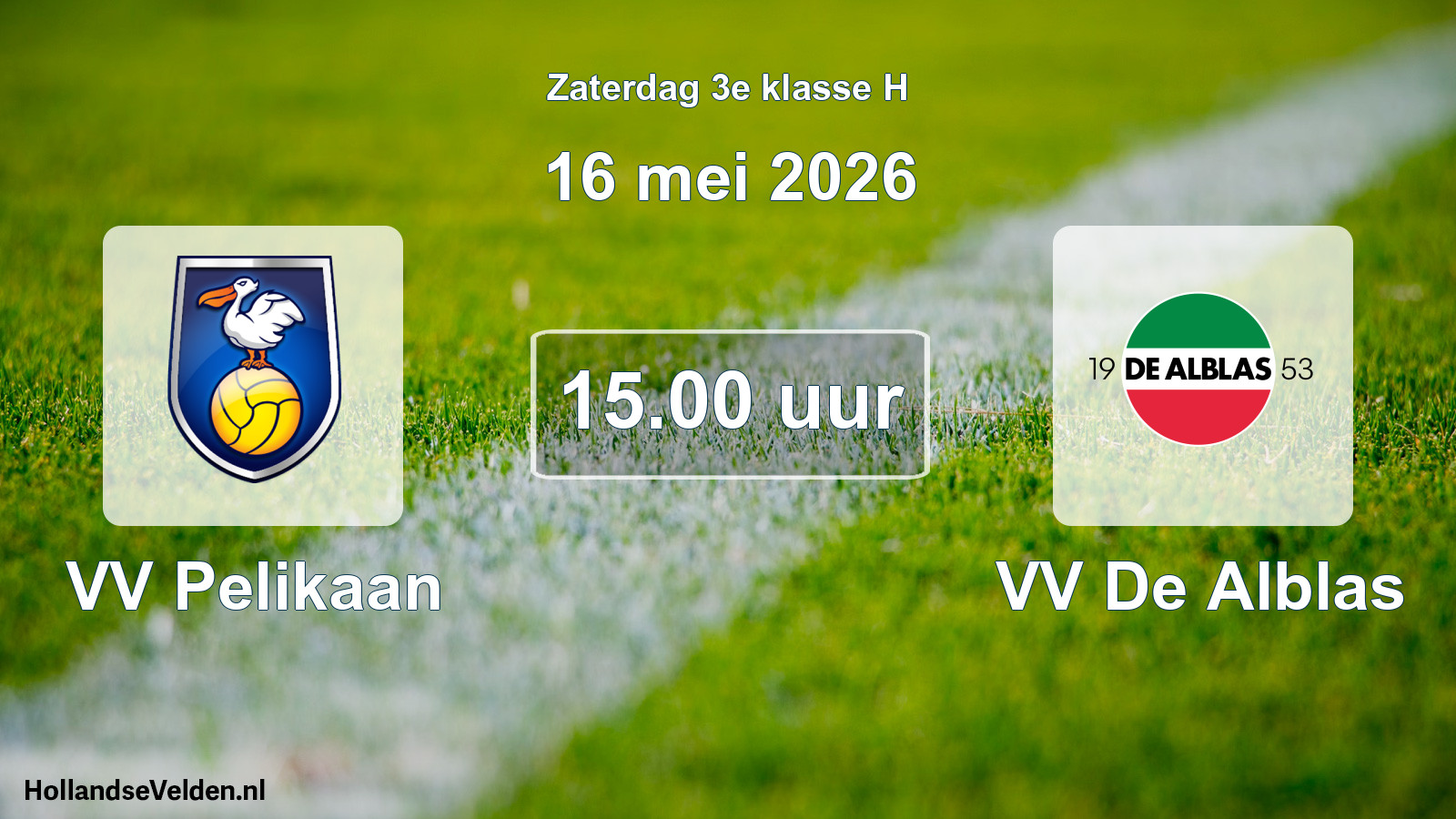 Scheduled Match: VV Pelikaan - VV De Alblas (16 May 2026)