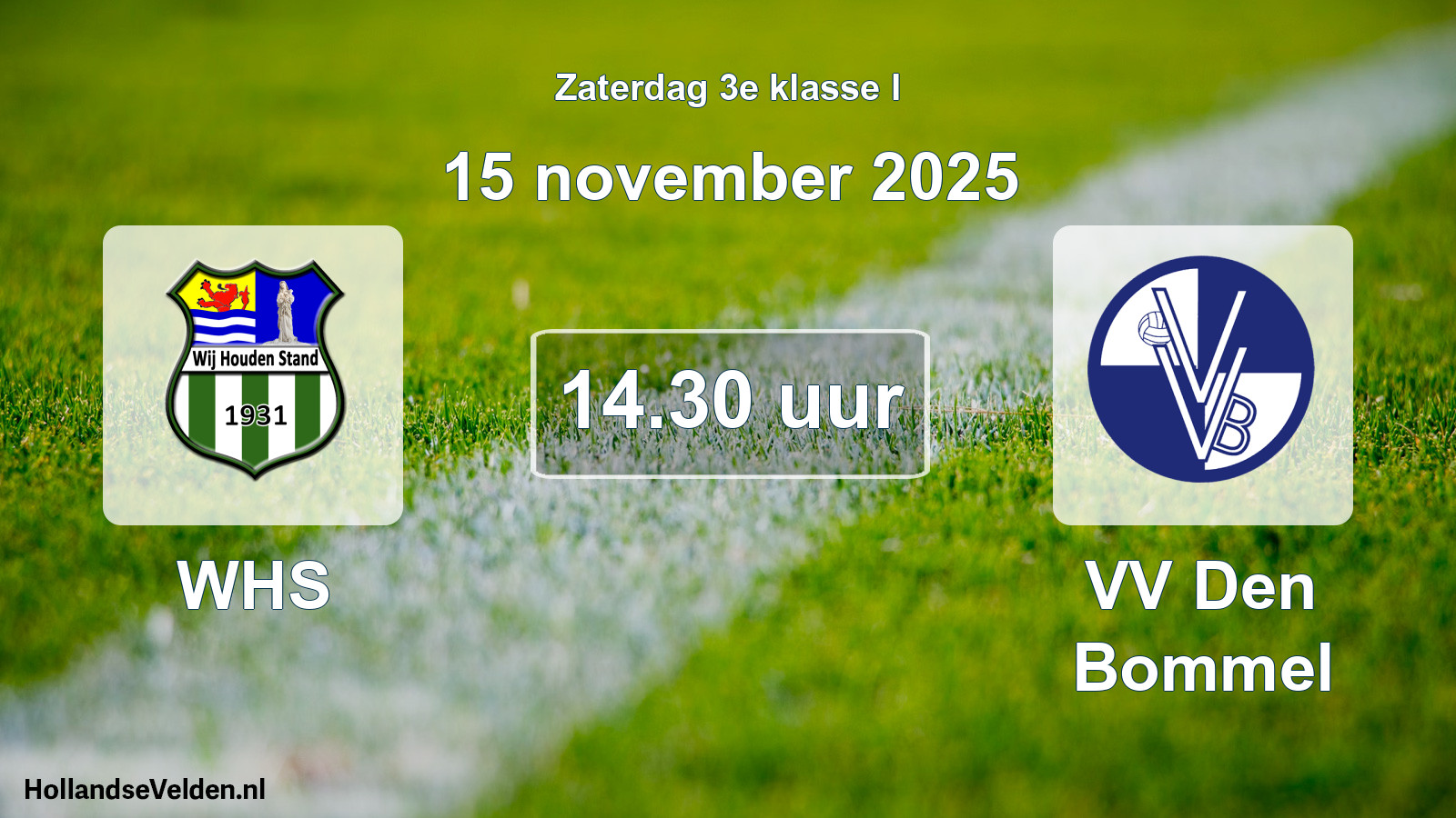 Geplande wedstrijd: WHS - VV Den Bommel (15 november 2025)