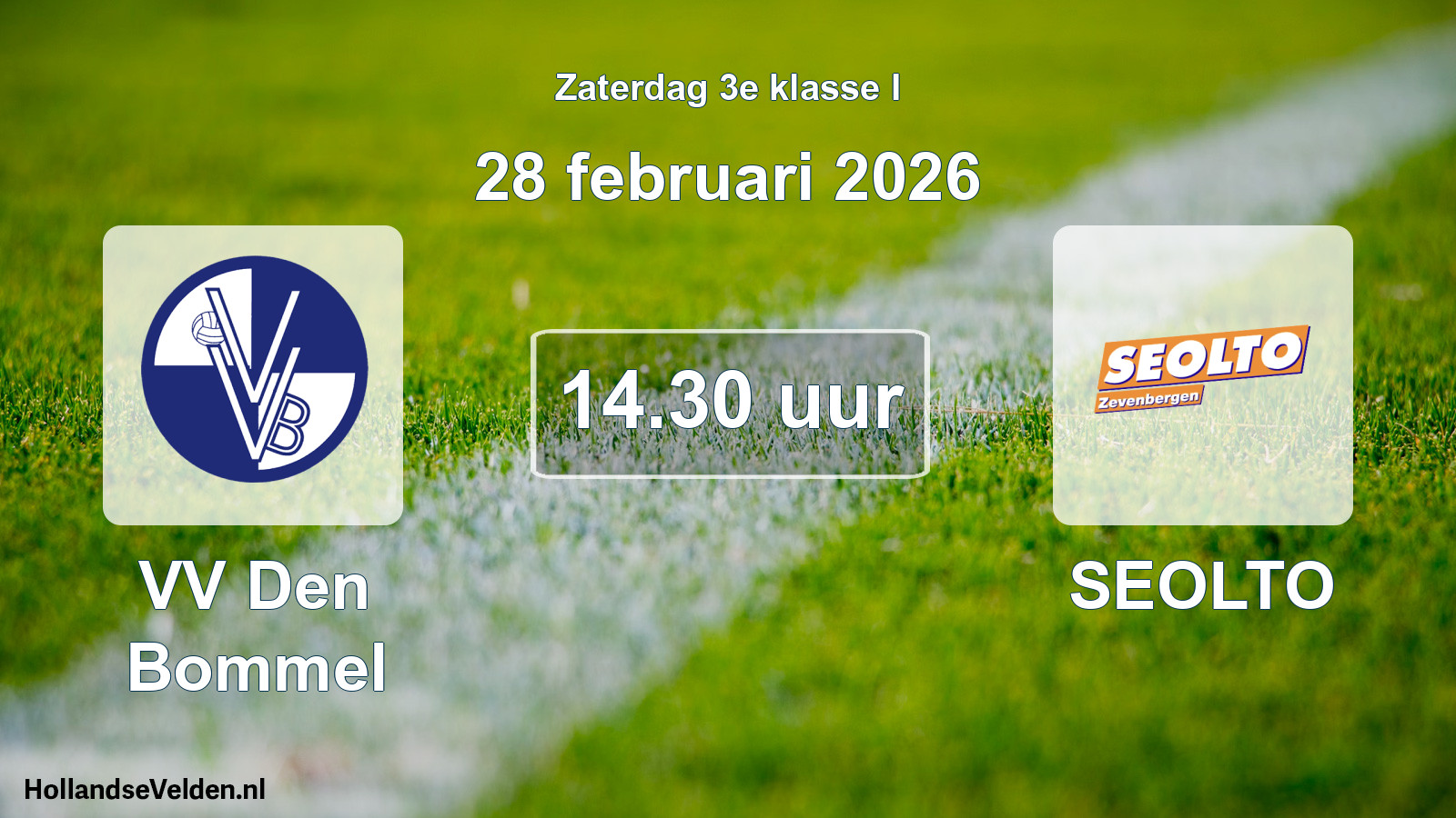 Geplande wedstrijd: VV Den Bommel - SEOLTO (28 februari 2026)