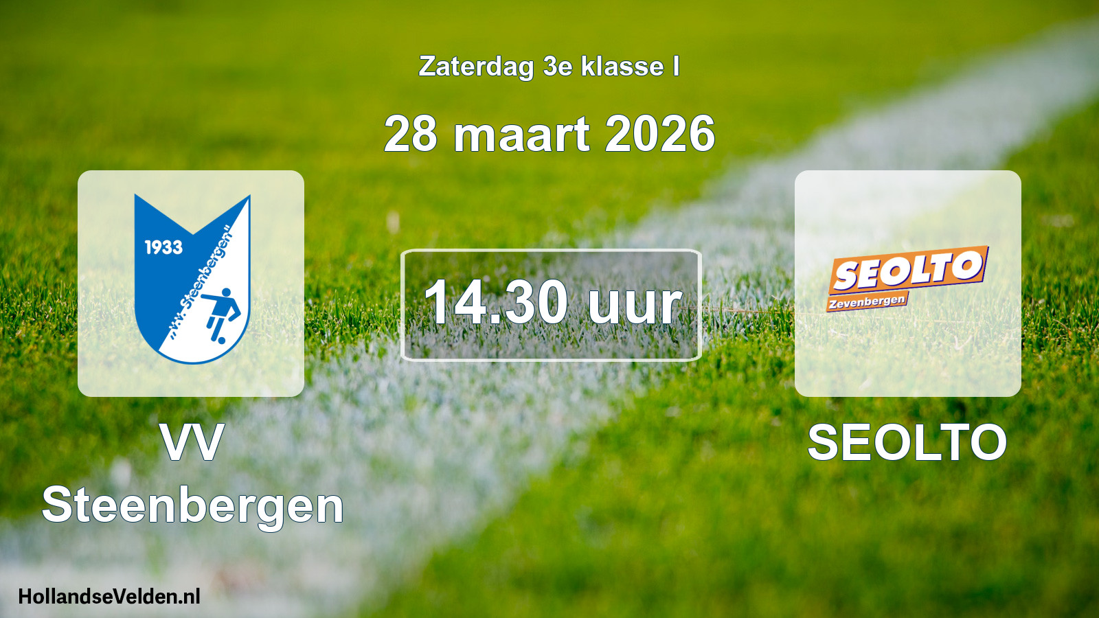 Scheduled Match: VV Steenbergen - SEOLTO (28 March 2026)