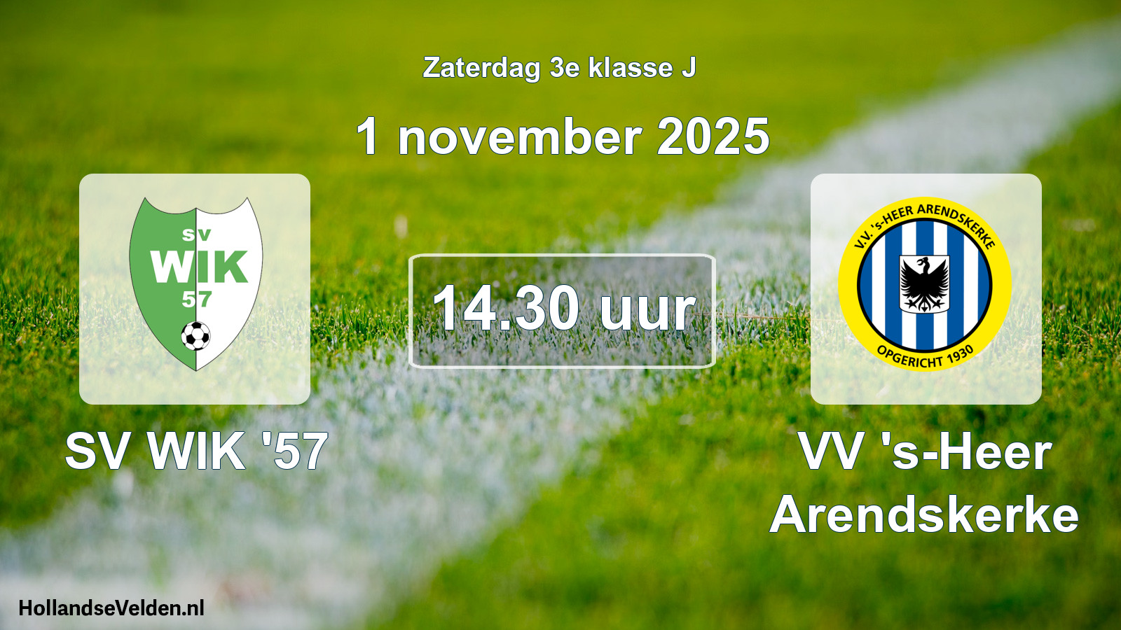 Scheduled Match: SV WIK '57 - VV 's-Heer Arendskerke (1 November 2025)