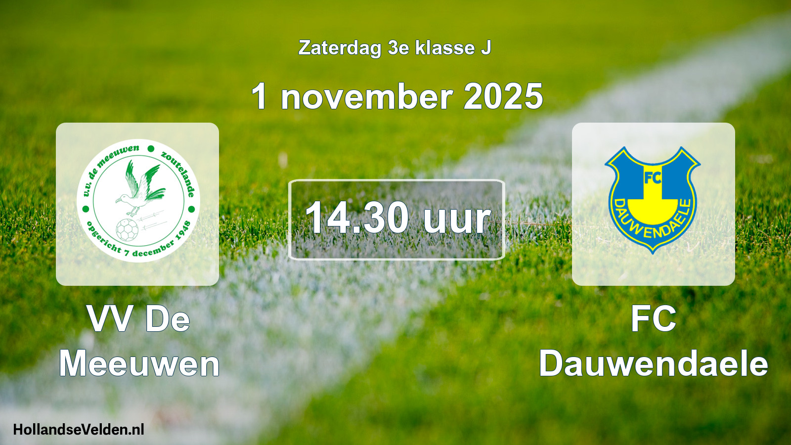 Scheduled Match: VV De Meeuwen - FC Dauwendaele (1 November 2025)