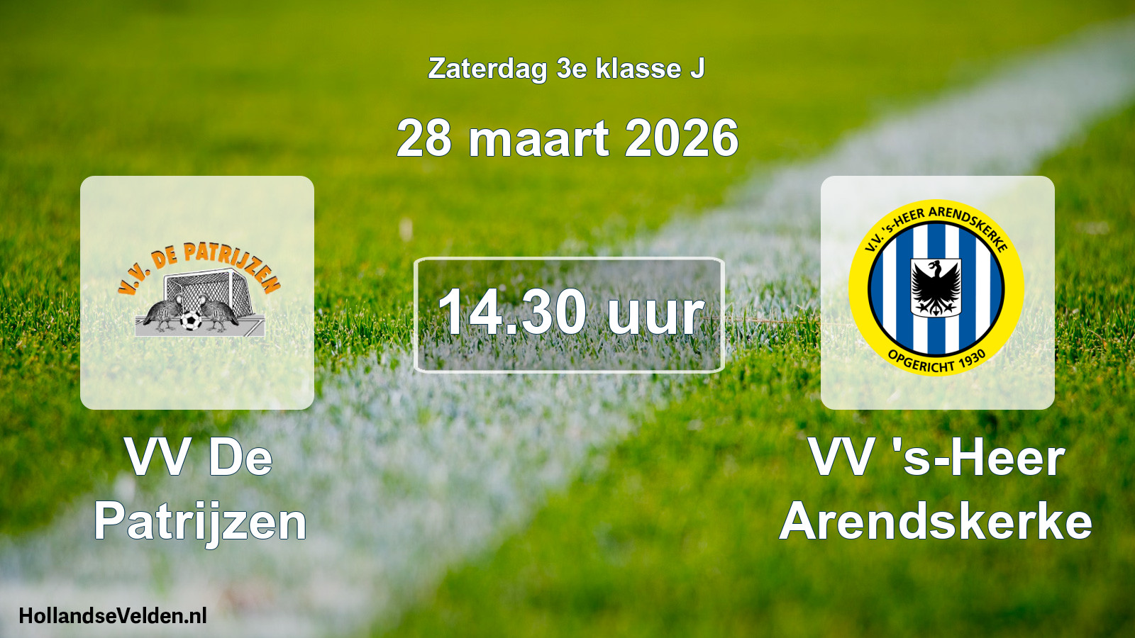 Scheduled Match: VV De Patrijzen - VV 's-Heer Arendskerke (28 March 2026)