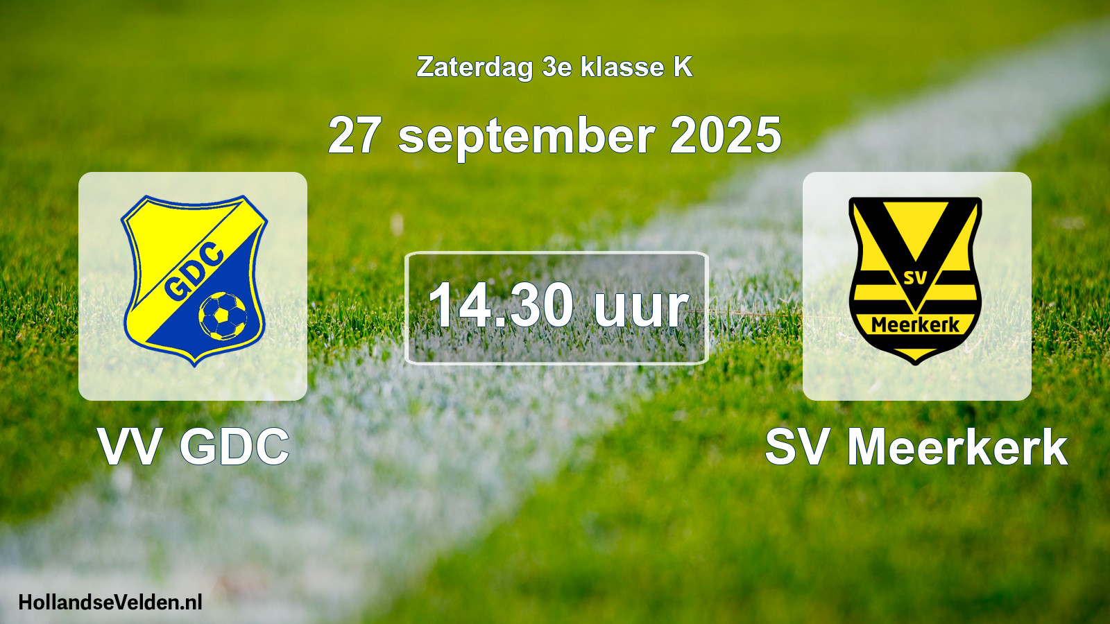 Geplande wedstrijd: VV GDC - SV Meerkerk (27 september 2025)